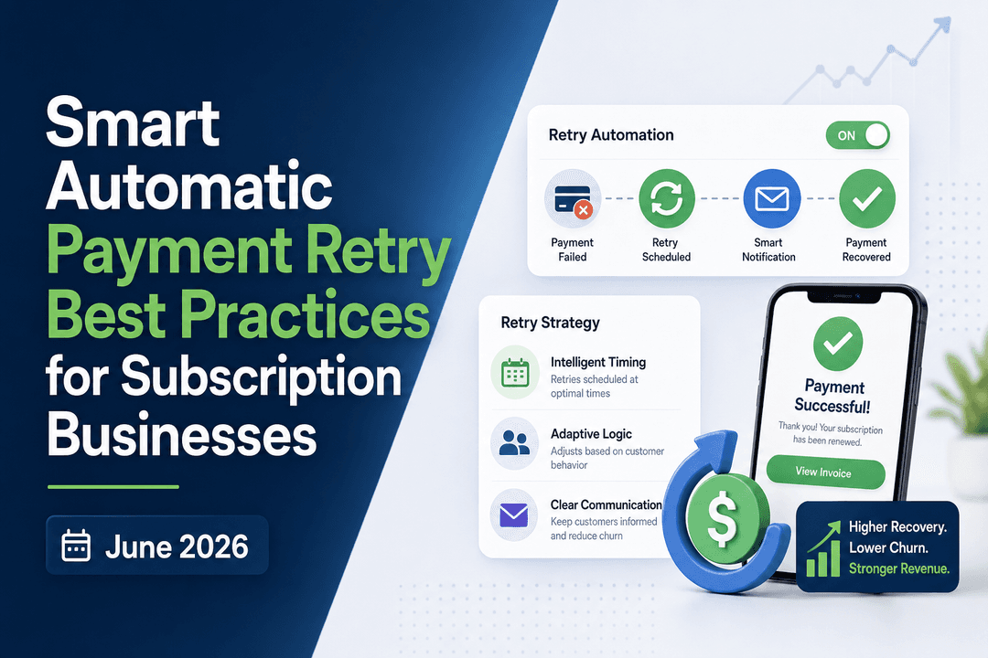 Smart Automatic Payment Retry Best Practices for Subscription ...